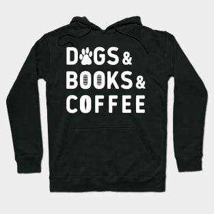 Dogs books coffee Hoodie